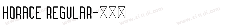 Horace regular字体转换